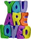 You are Loved Plaster Plaque